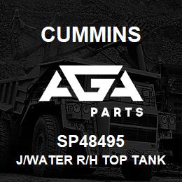 SP48495 Cummins J/WATER R/H TOP TANK | AGA Parts