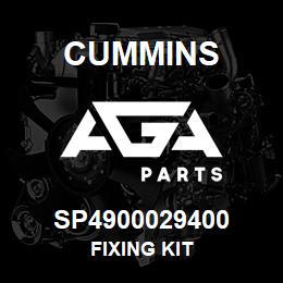 SP4900029400 Cummins FIXING KIT | AGA Parts