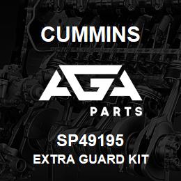 SP49195 Cummins EXTRA GUARD KIT | AGA Parts