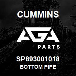 SP893001018 Cummins BOTTOM PIPE | AGA Parts