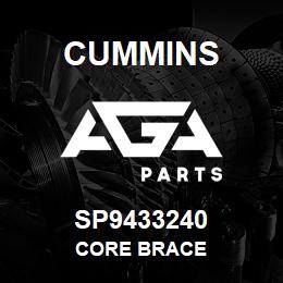 SP9433240 Cummins CORE BRACE | AGA Parts