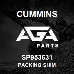 SP953631 Cummins PACKING SHIM | AGA Parts