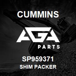 SP959371 Cummins SHIM PACKER | AGA Parts