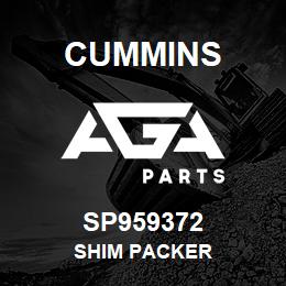 SP959372 Cummins SHIM PACKER | AGA Parts