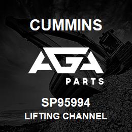 SP95994 Cummins LIFTING CHANNEL | AGA Parts