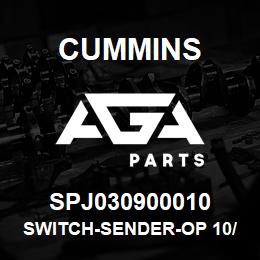 SPJ030900010 Cummins SWITCH-SENDER-OP 10/0 BAR M10 | AGA Parts