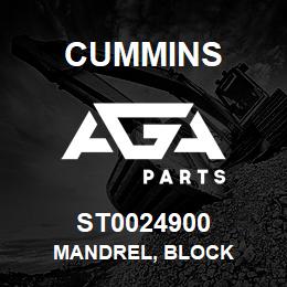 ST0024900 Cummins MANDREL, BLOCK | AGA Parts