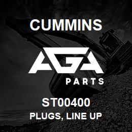 ST00400 Cummins PLUGS, LINE UP | AGA Parts