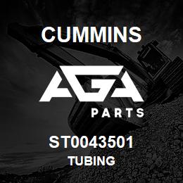 ST0043501 Cummins TUBING | AGA Parts