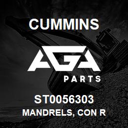 ST0056303 Cummins MANDRELS, CON R | AGA Parts