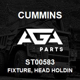 ST00583 Cummins FIXTURE, HEAD HOLDING | AGA Parts