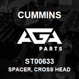 ST00633 Cummins SPACER, CROSS HEAD | AGA Parts