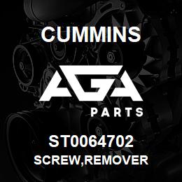 ST0064702 Cummins SCREW,REMOVER | AGA Parts