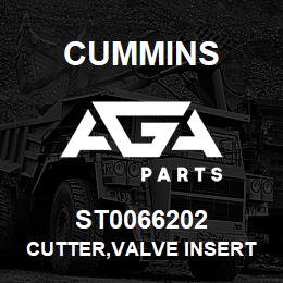 ST0066202 Cummins CUTTER,VALVE INSERT | AGA Parts