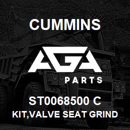 ST0068500 C Cummins KIT,VALVE SEAT GRINDING | AGA Parts