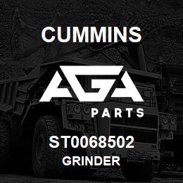 ST0068502 Cummins GRINDER | AGA Parts