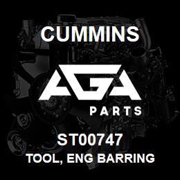 ST00747 Cummins TOOL, ENG BARRING | AGA Parts