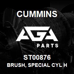 ST00876 Cummins BRUSH, SPECIAL CYL HEAD | AGA Parts