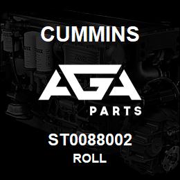 ST0088002 Cummins ROLL | AGA Parts