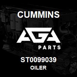 ST0099039 Cummins OILER | AGA Parts