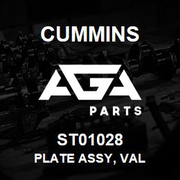 ST01028 Cummins PLATE ASSY, VAL | AGA Parts