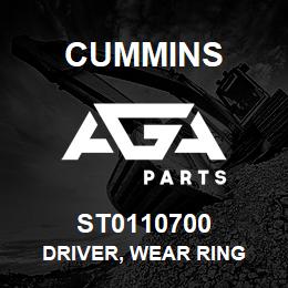 ST0110700 Cummins DRIVER, WEAR RING | AGA Parts