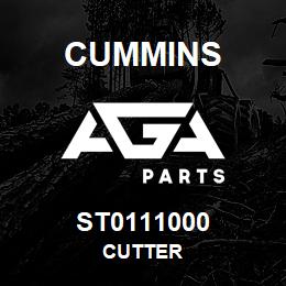 ST0111000 Cummins CUTTER | AGA Parts