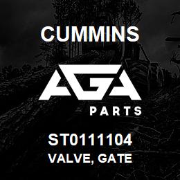 ST0111104 Cummins VALVE, GATE | AGA Parts