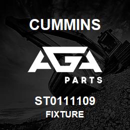 ST0111109 Cummins FIXTURE | AGA Parts