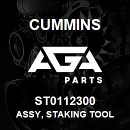 ST0112300 Cummins ASSY, STAKING TOOL | AGA Parts