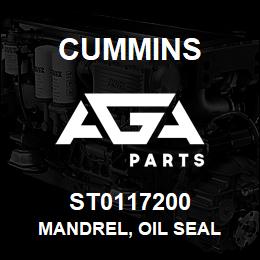 ST0117200 Cummins MANDREL, OIL SEAL | AGA Parts