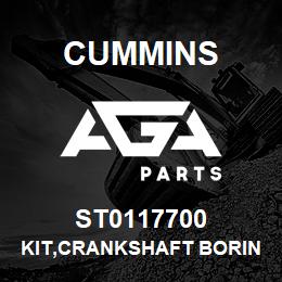 ST0117700 Cummins KIT,CRANKSHAFT BORING | AGA Parts