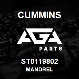 ST0119802 Cummins MANDREL | AGA Parts