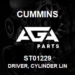 ST01229 Cummins DRIVER, CYLINDER LINER | AGA Parts