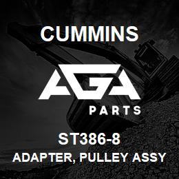 ST386-8 Cummins ADAPTER, PULLEY ASSY | AGA Parts