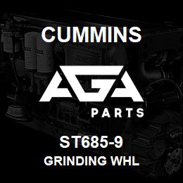 ST685-9 Cummins GRINDING WHL | AGA Parts