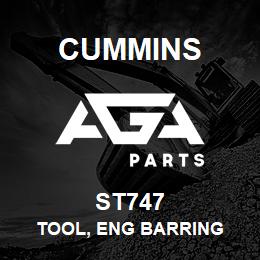 ST747 Cummins TOOL, ENG BARRING | AGA Parts