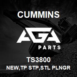 TS3800 Cummins New,Tp Stp,Stl Plngr.3800 | AGA Parts