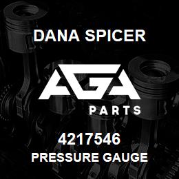 4217546 Dana PRESSURE GAUGE | AGA Parts