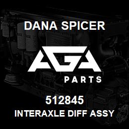 512845 Dana INTERAXLE DIFF ASSY | AGA Parts