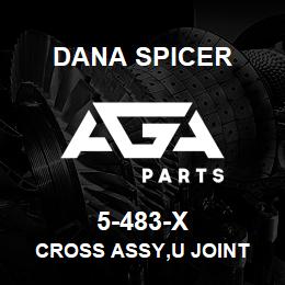 5-483-X Dana CROSS ASSY,U JOINT | AGA Parts