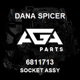 6811713 Dana SOCKET ASSY | AGA Parts
