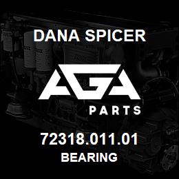 72318.011.01 Dana BEARING | AGA Parts