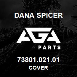 73801.021.01 Dana COVER | AGA Parts