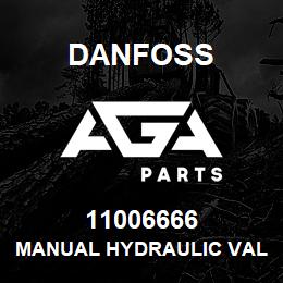 11006666 Danfoss MANUAL HYDRAULIC VALVE | AGA Parts
