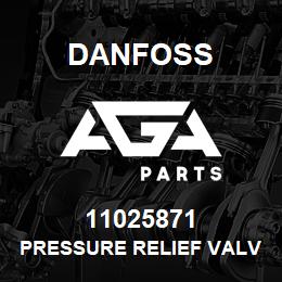 11025871 Danfoss PRESSURE RELIEF VALVE | AGA Parts