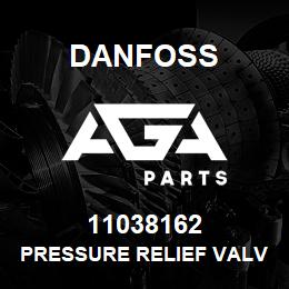 11038162 Danfoss PRESSURE RELIEF VALVE | AGA Parts
