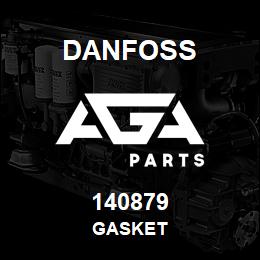 140879 Danfoss GASKET | AGA Parts