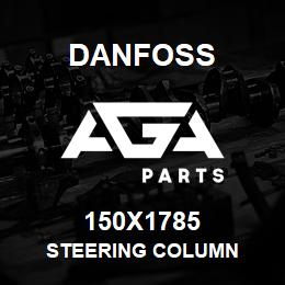 150X1785 Danfoss STEERING COLUMN | AGA Parts