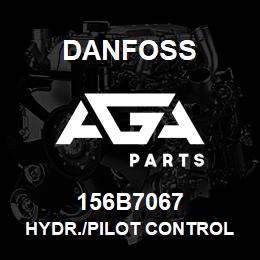 156B7067 Danfoss HYDR./PILOT CONTROL VALVE | AGA Parts